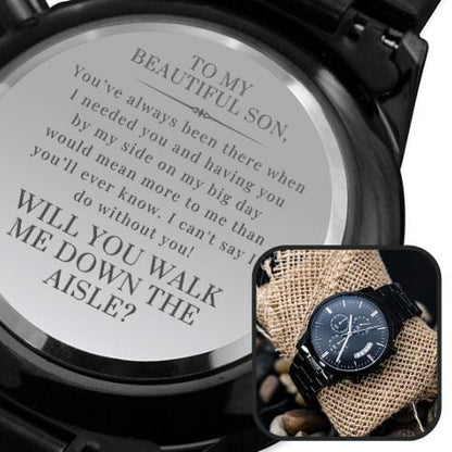 My Son, Walk Down the Aisle Gift | Engraved Watch, Will You Give Me Away Proposal, Son of the Bride, Man of Honor, Son in Law, Stepson