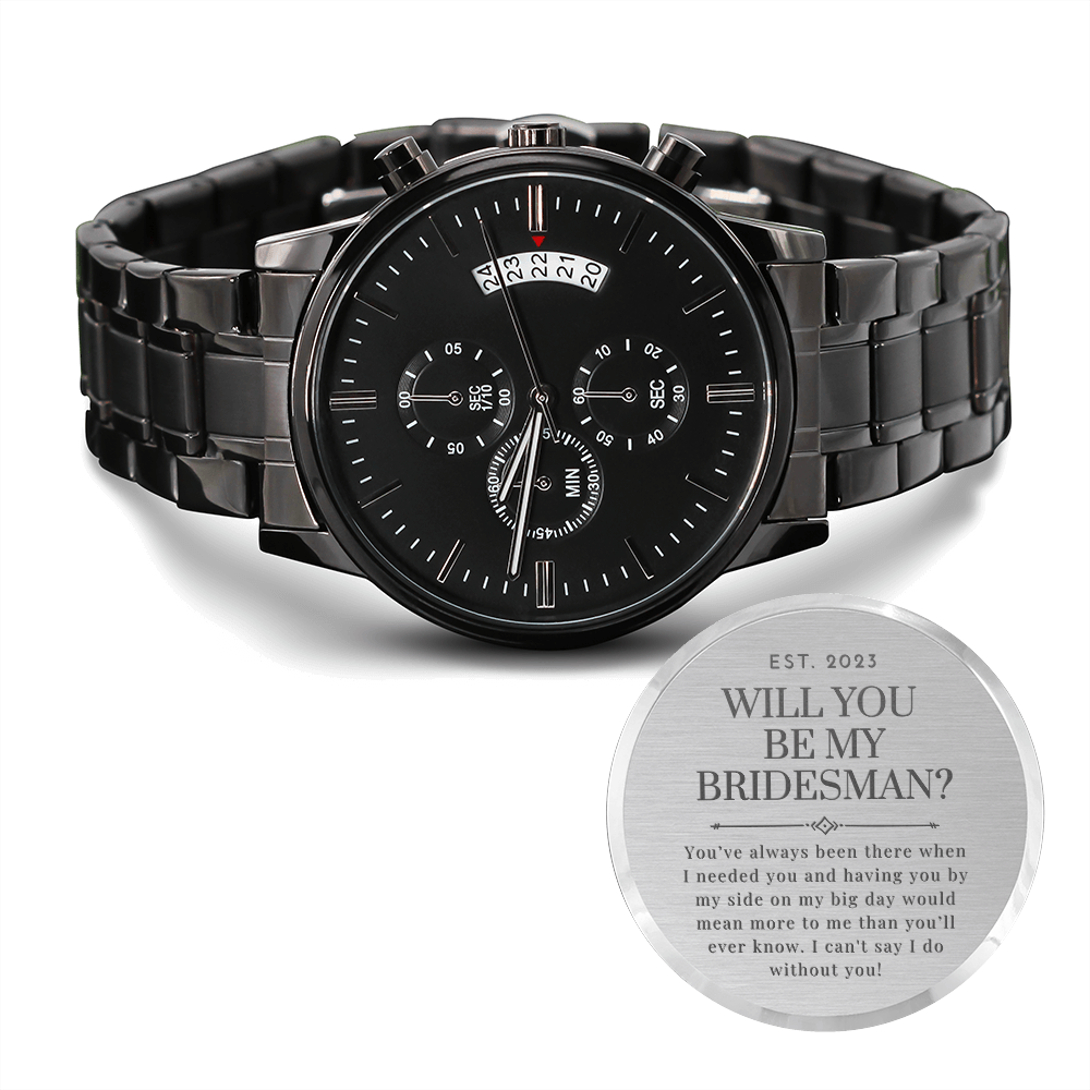 2023 Will You Be My Bridesman | Engraved Watch
