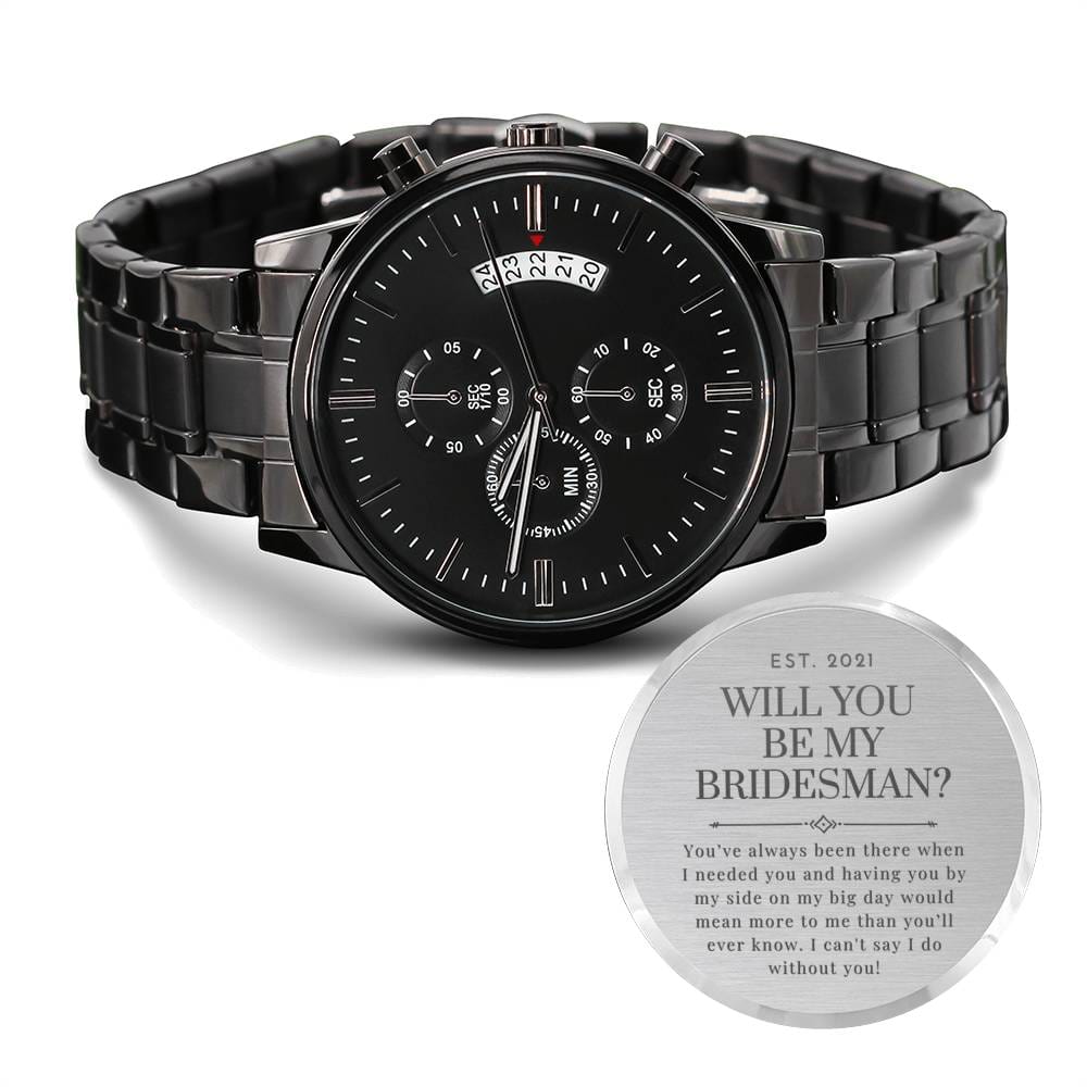 Bridesman Proposal 2021 - Engraved Watch