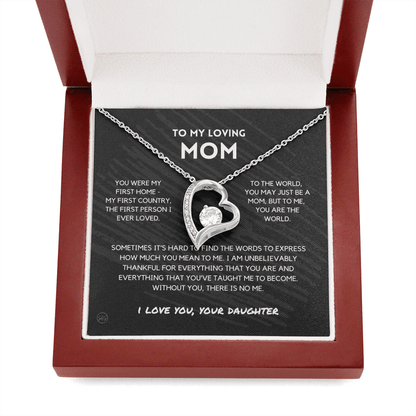 Mom - Forever Love Necklace From Daughter | Gift for Mother's Day, Gift for Mom From Daughter, You Were My First Country 1F