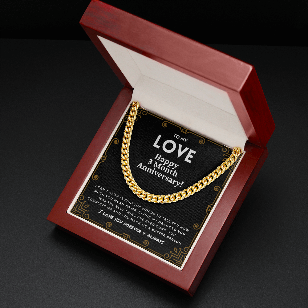 3 Month Anniversary Gift For Him | For Boyfriend, Partner, Men's Cuban Link Chain, Romantic Present From Girlfriend, To My Love, Three Mo.