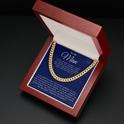My Man - You Complete Me - Cuban Link Chain | Gift for Husband, Boyfriend, Soulmate, Anniversary Present, Romantic Birthday 0210d