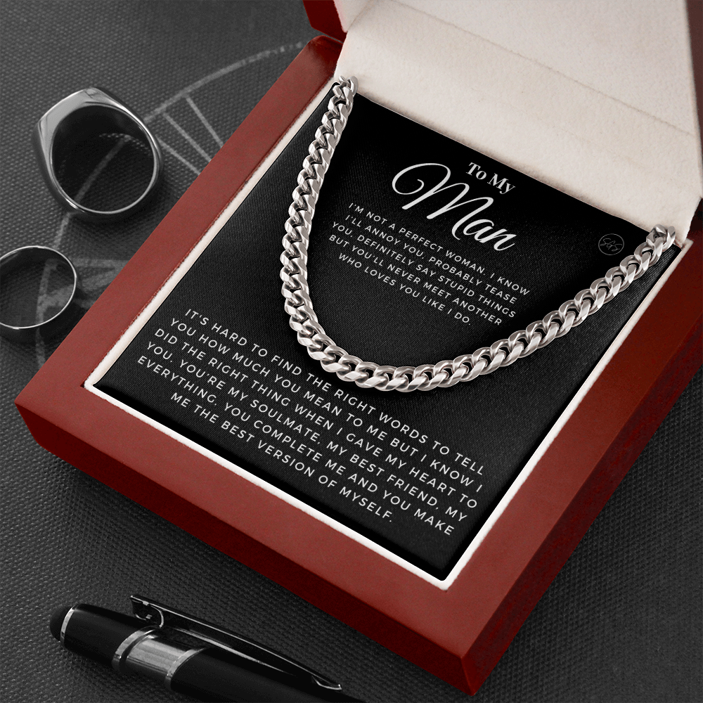 My Man - You Complete Me - Cuban Link Chain | Gift for Husband, Boyfriend, Soulmate, Anniversary Present, Romantic Birthday 0210b