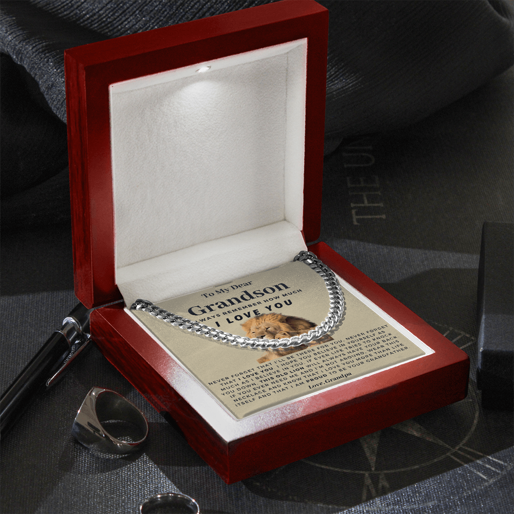 Grandson - Proud to be Your Grandfather - Cuban Link Chain | Gift for Grandson, From Grandpa, This Old Lion, Hold This Close, Graduation