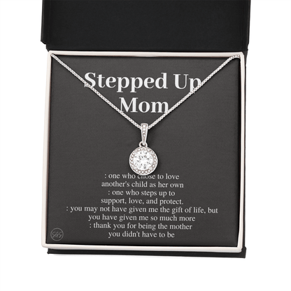 Stepped Up Mom Necklace - Eternal Hope - Stepmom & Bonus Mom Gift