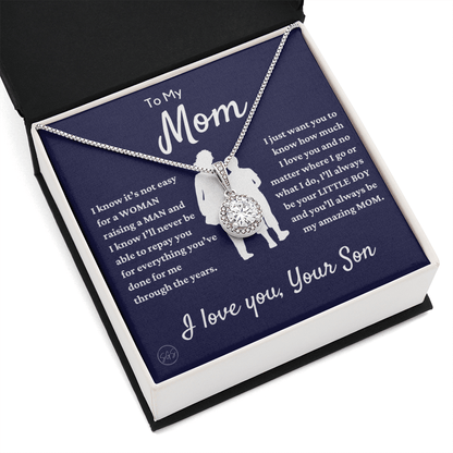 Mom - Precious Mom - Love Necklace | Gift for Mother From Son, Mother's Day Necklace, I'll Always Be Your Little Boy, Mom Birthday, Eternal