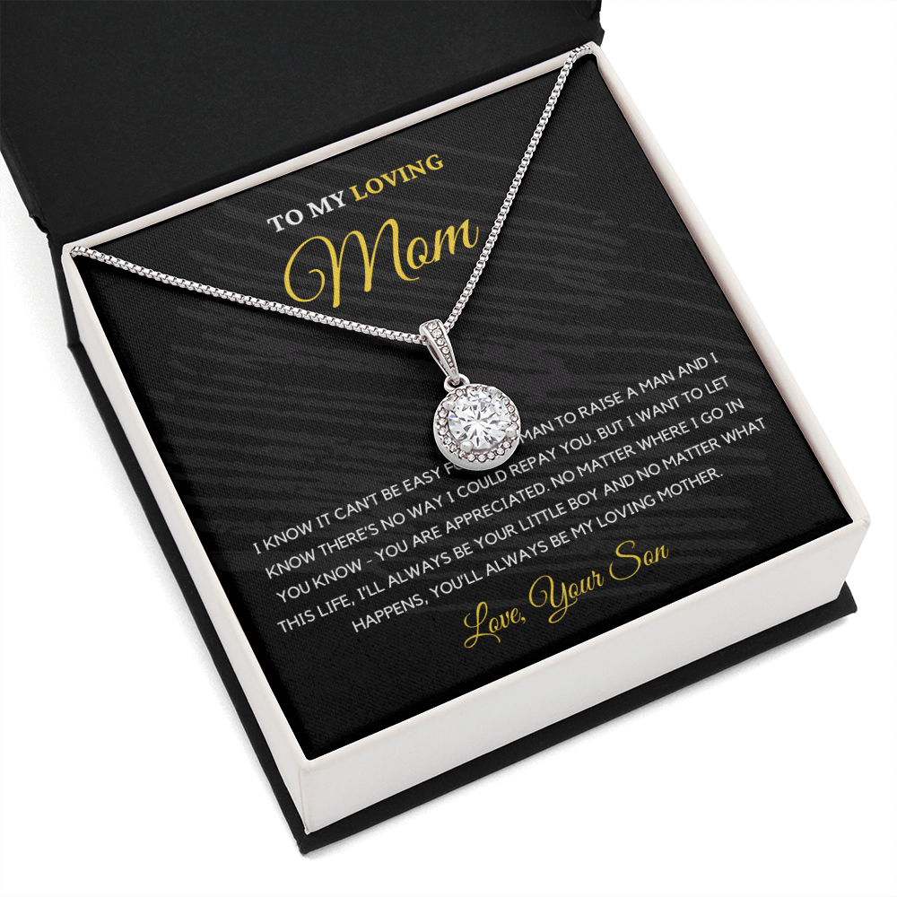 To My Loving Mom - Love Knot Necklace | Gift for Mother's Day From Son, I'll Always Be Your Little Boy, You'll Always Be My Loving Mother 1E