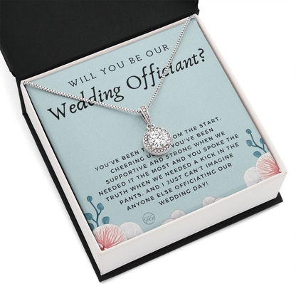 Wedding Officiant Proposal Gift | Will You Marry Us? Will You Be Our Officiant? For Friends, Best Friend Bestie Necklace Bridal Party 0817eE