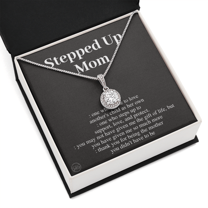 Stepped Up Mom Necklace - Eternal Hope - Stepmom & Bonus Mom Gift