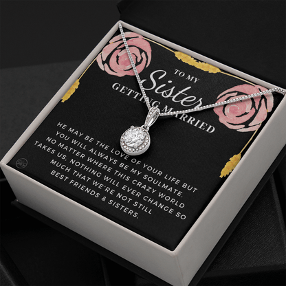 My Sister Getting Married Gift | For the Bride, Engagement, Bridal Shower Present, From Sister of the Bride, Wedding Present for Sister 34cE