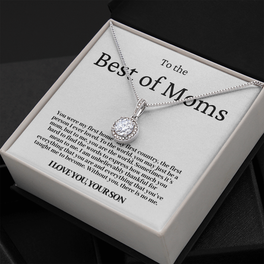 To The Best Of Moms | Without You There Is No Me | Necklace - Gift for Mother's Day From Son, Gift for Mom, You Were My First Country 2E