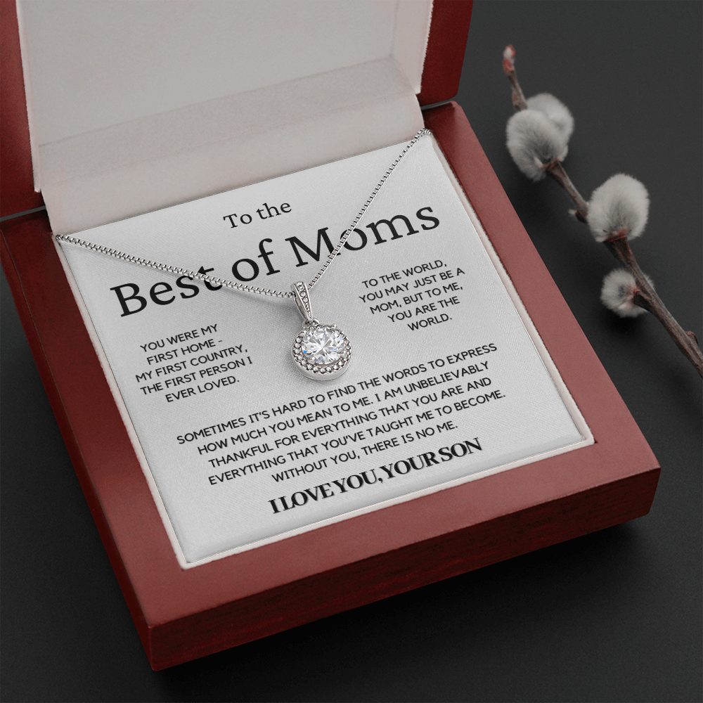 To The Best Of Moms | Without You There Is No Me | Necklace - Gift for Mother's Day From Son, Gift for Mom, You Were My First Country 1E
