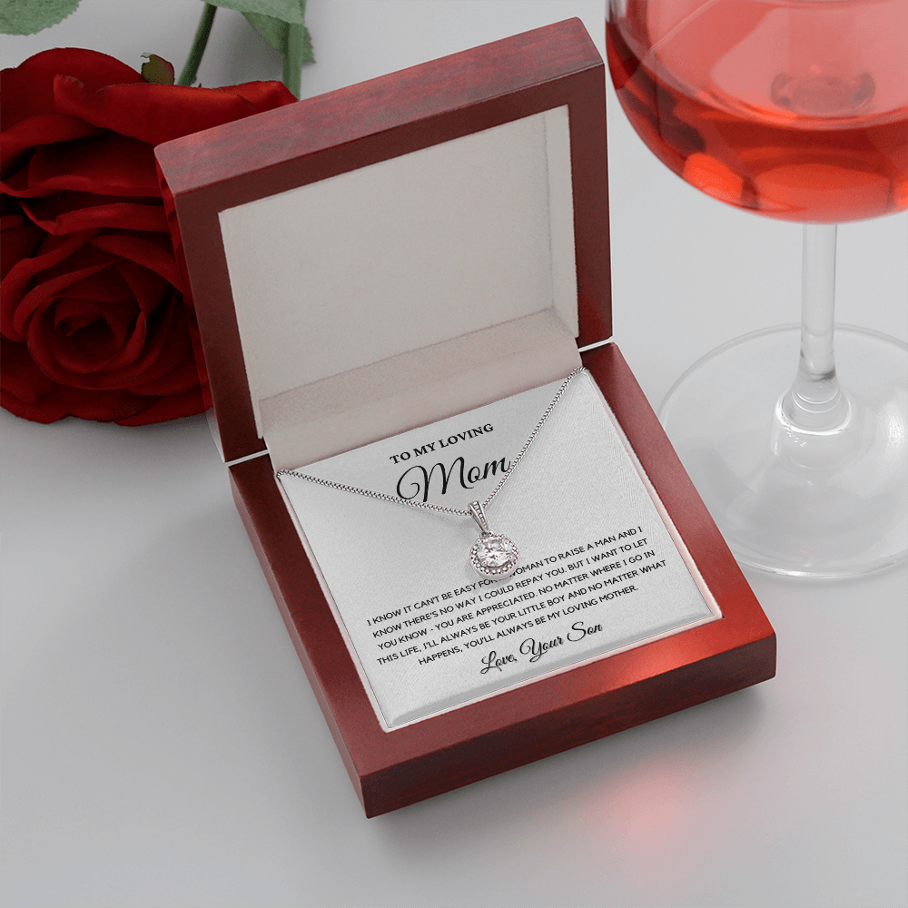 To My Loving Mom - Love Knot Necklace | Gift for Mother's Day From Son, I'll Always Be Your Little Boy, You'll Always Be My Loving Mother 4E