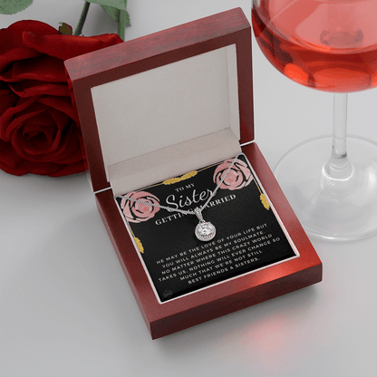 My Sister Getting Married Gift | For the Bride, Engagement, Bridal Shower Present, From Sister of the Bride, Wedding Present for Sister 34cE