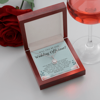 Wedding Officiant Proposal Gift | Will You Marry Us? Will You Be Our Officiant? For Friends, Best Friend Bestie Necklace Bridal Party 0817eE