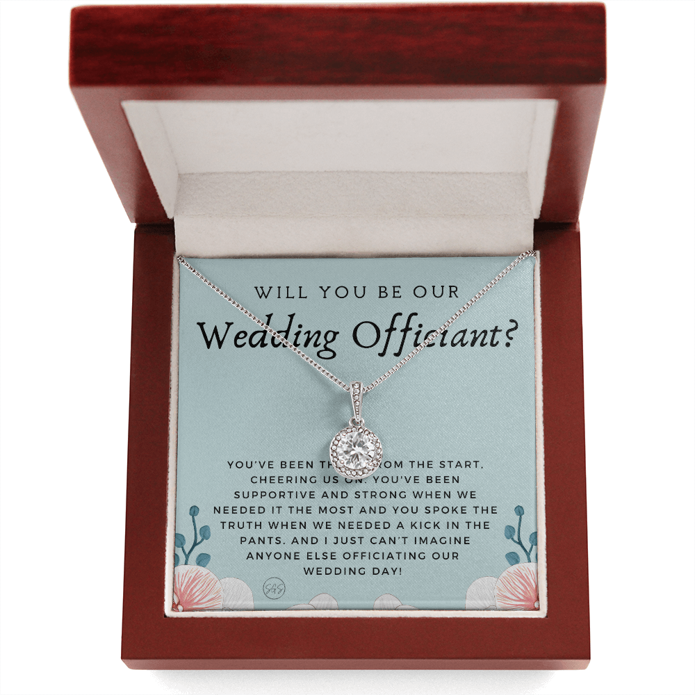 Wedding Officiant Proposal Gift | Will You Marry Us? Will You Be Our Officiant? For Friends, Best Friend Bestie Necklace Bridal Party 0817eE