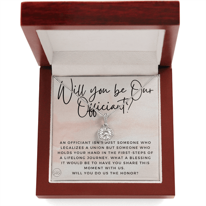 Wedding Officiant Proposal Gift | Will You Marry Us? Will You Be Our Officiant? For Friends, Best Friend Bestie Necklace Bridal Party 0817bE