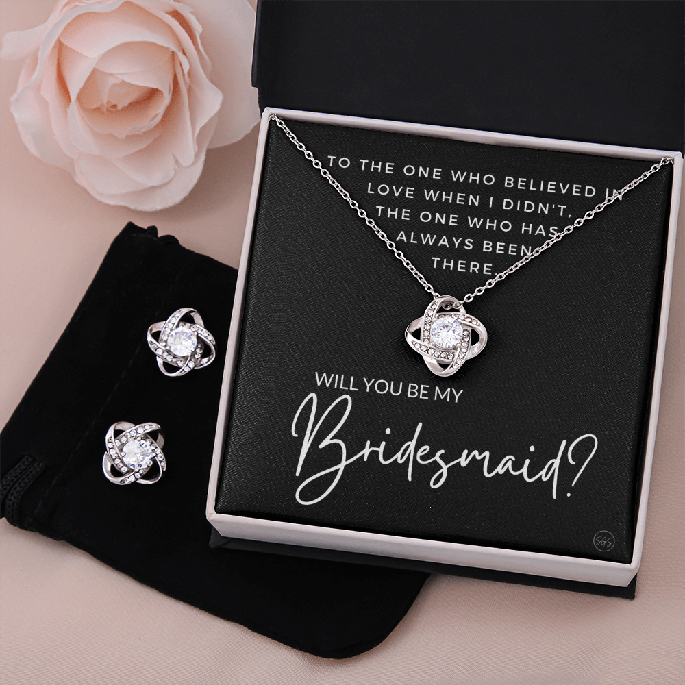 Bridesmaid Proposal Gift | Earring & Necklace Set, Will You Be My Bridesmaid? From the Bride, Tie the Knot, Can't Say I Do Without You B3KE