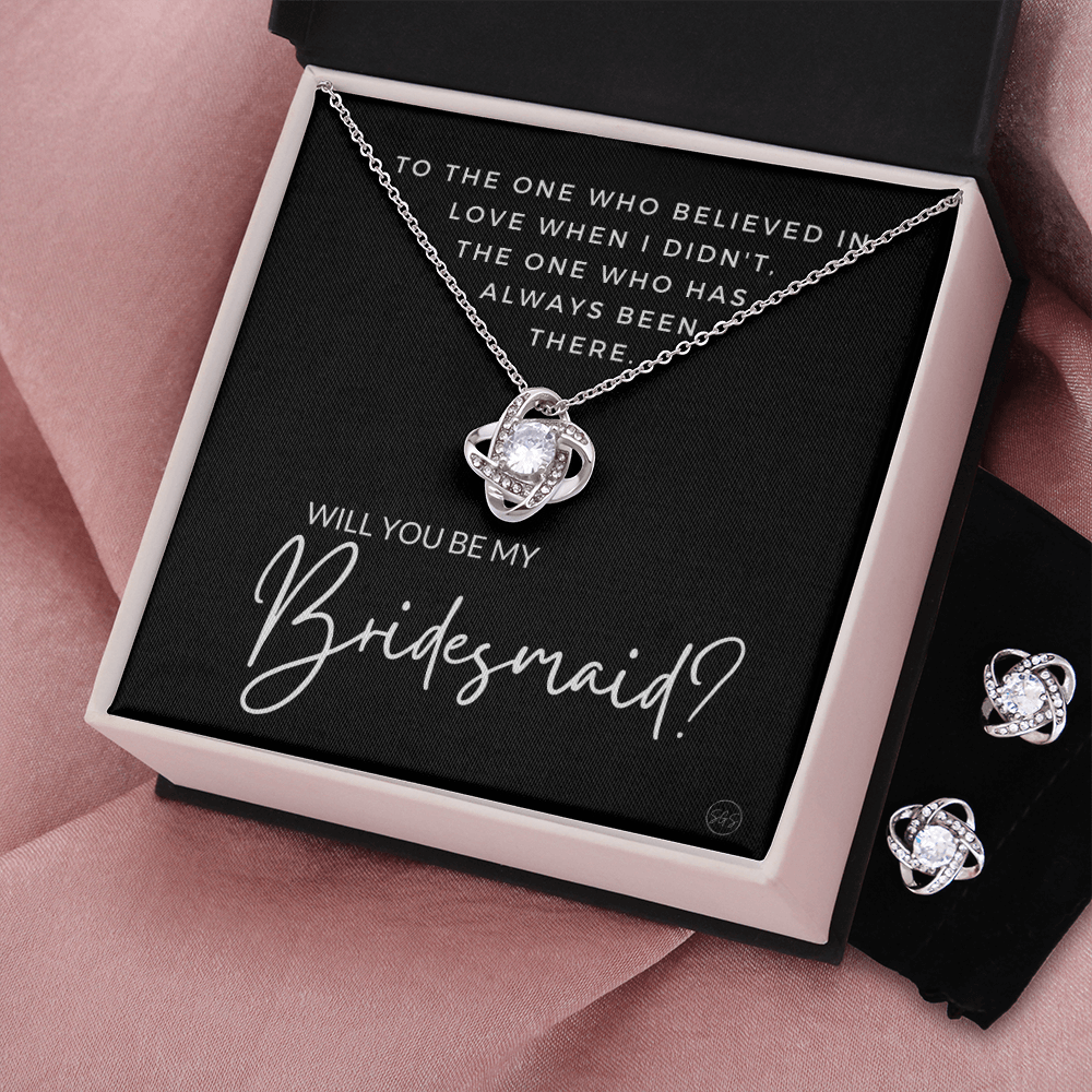 Bridesmaid Proposal Gift | Earring & Necklace Set, Will You Be My Bridesmaid? From the Bride, Tie the Knot, Can't Say I Do Without You B3KE