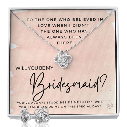 Bridesmaid Proposal Gift | Earring & Necklace Set, Will You Be My Bridesmaid? From the Bride, Tie the Knot, Can't Say I Do Without You B2KE