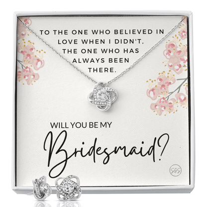 Bridesmaid Proposal Gift | Earring & Necklace Set, Will You Be My Bridesmaid? From the Bride, Tie the Knot, Can't Say I Do Without You B5KE