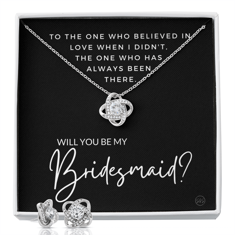 Bridesmaid Proposal Gift | Earring & Necklace Set, Will You Be My Bridesmaid? From the Bride, Tie the Knot, Can't Say I Do Without You B3KE