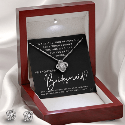 Bridesmaid Proposal Gift | Earring & Necklace Set, Will You Be My Bridesmaid? From the Bride, Tie the Knot, Can't Say I Do Without You B4KE