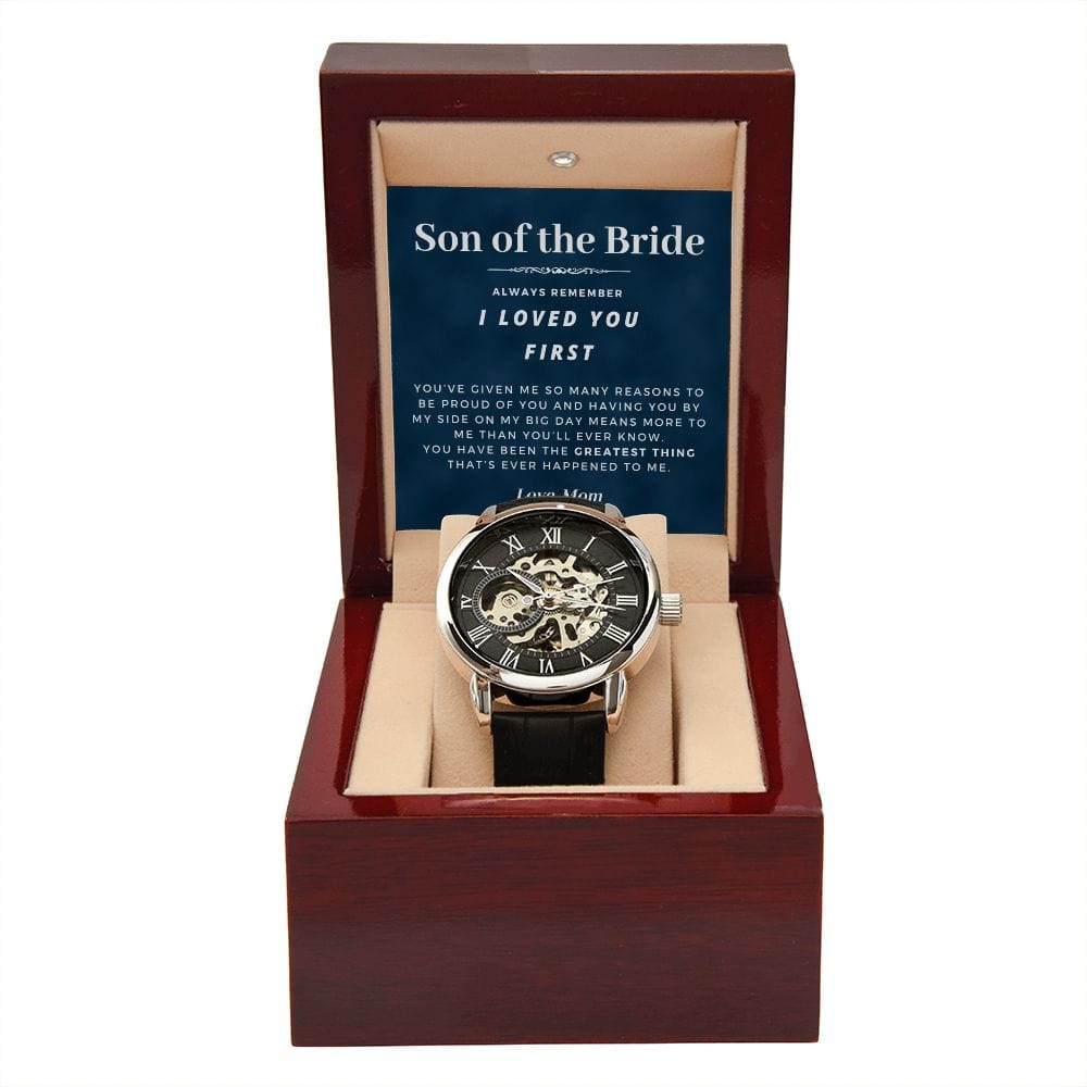 Son of the Bride Gift | Openwork Watch for Him, Skeleton Watch, I Loved You First, Thank You From Mom, Wedding Gift for Son of the Bride