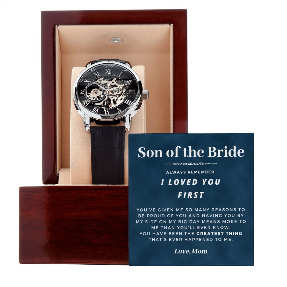 Son of the Bride Gift | Openwork Watch for Him, Skeleton Watch, I Loved You First, Thank You From Mom, Wedding Gift for Son of the Bride