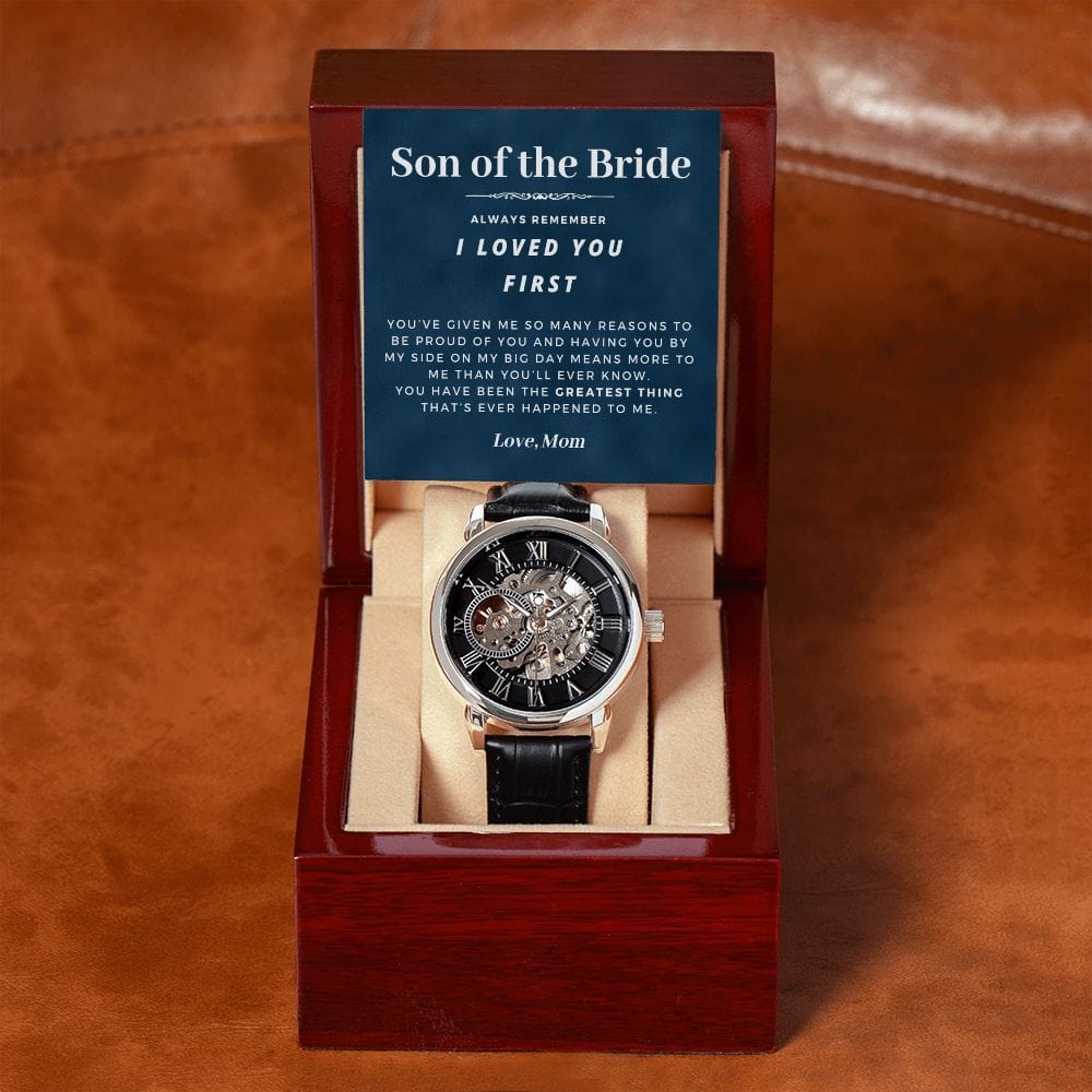 Son of the Bride Gift | Openwork Watch for Him, Skeleton Watch, I Loved You First, Thank You From Mom, Wedding Gift for Son of the Bride