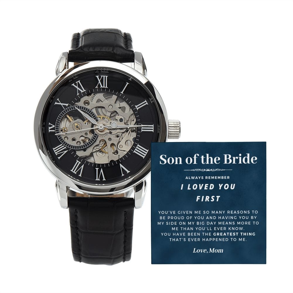 Son of the Bride Gift | Openwork Watch for Him, Skeleton Watch, I Loved You First, Thank You From Mom, Wedding Gift for Son of the Bride