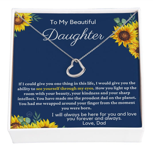 Daughter Gift (From Dad) | See Yourself Through My Eyes