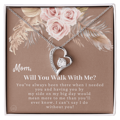 Mom, Will You Walk Me Down the Aisle? Give Me Away Proposal, Mother of the Bride Gift, I Can't Say I Do Without You From Daughter 0425e
