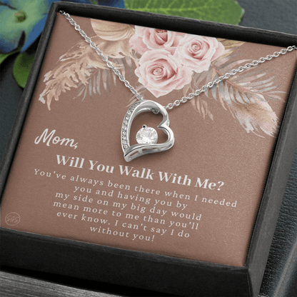 Mom, Will You Walk Me Down the Aisle? Give Me Away Proposal, Mother of the Bride Gift, I Can't Say I Do Without You From Daughter 0425e