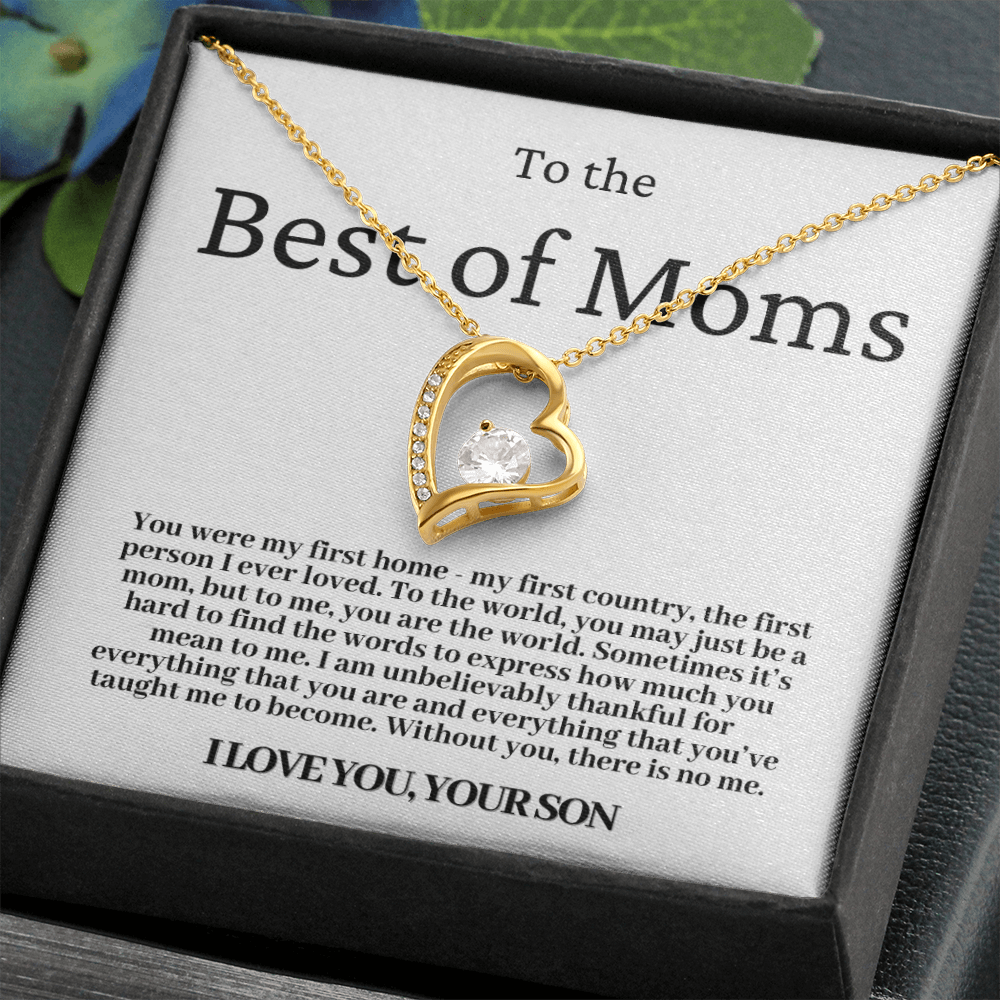 To The Best Of Moms | Without You There Is No Me | Necklace - Gift for Mother's Day From Son, Gift for Mom, You Were My First Country 2F