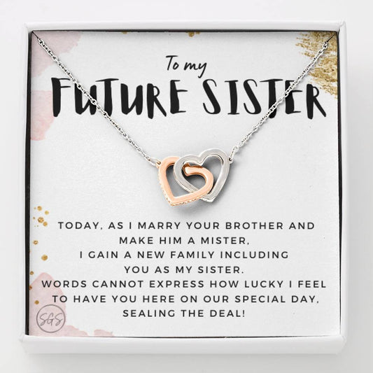 To My Future Sister | Stuff Gina Says, Thank You Gift from the Bride, Sister of the Groom, Wedding, Rehearsal Dinner, Necklace, Cute Minimalist Jewelry 0624I