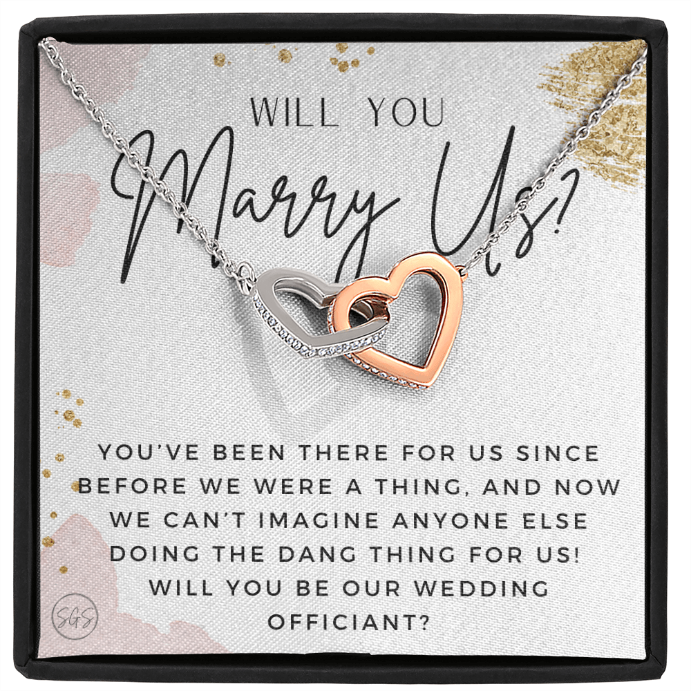Wedding Officiant Proposal Gift | Will You Marry Us? Will You Be Our Officiant? For Friends, Best Friend Bestie Necklace Bridal Party 0817ghA