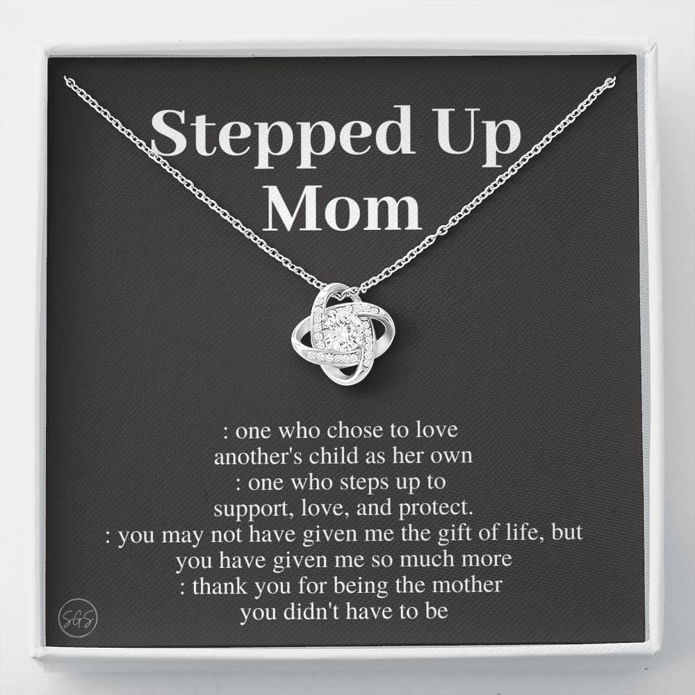 Stepped Up Mom - Mother's Day Gift for Stepmom, Bonus Mom