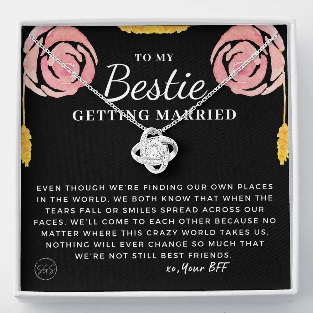Gift for Bestie Getting Married | Necklace, BFF Wedding, Bridal Shower Gift for Bride, From Best Friend, Soulmate, Best Friends Quote, Sister Getting Married, STILLBFF8k