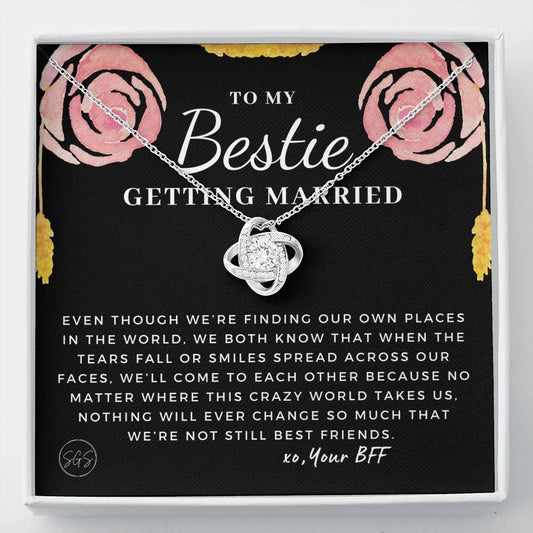 To My Bestie Getting Married | Stuff Gina Says, Wedding, Bridal Shower Gift, Soulmate BFF, Best Friends Quote, Rehearsal Dinner, To Bride, Necklace STILLBF8H