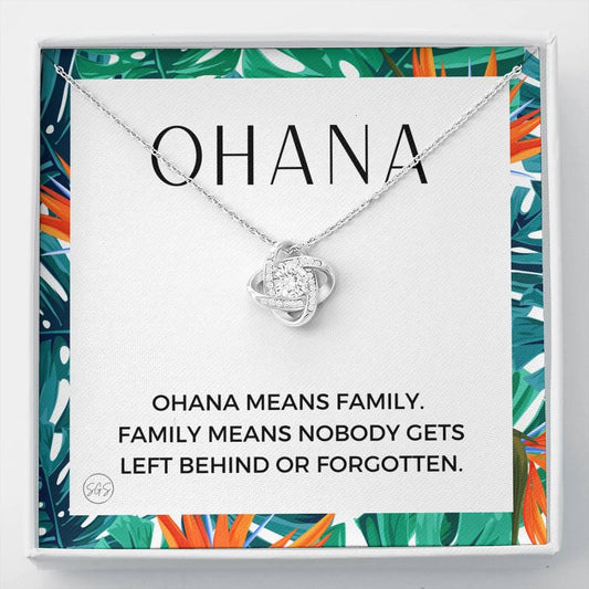 Ohana Necklace - Family Means No One Gets Left Behind