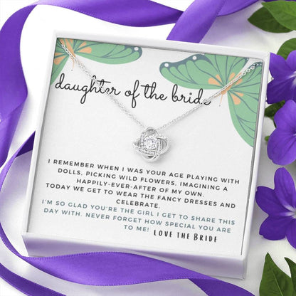 Daughter of the Bride Gift | Flower Girl Gift, Wedding Party, From the Bride, Flower Girl Necklace, Bride Squad, Bridal Party, Bridesmaid Proposal Daughter, Butterfly Butterflies 27 Love Knot