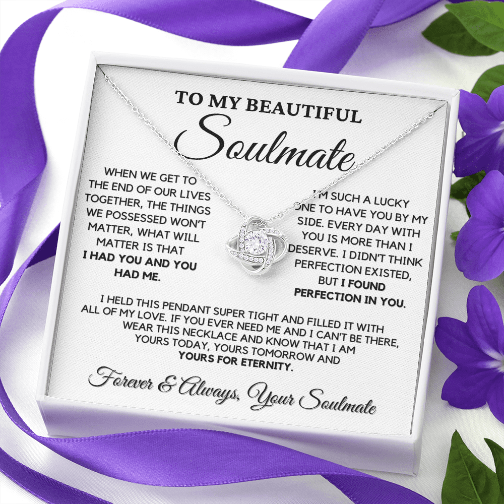 Romantic Gift for Soulmate - I Had You and You Had Me