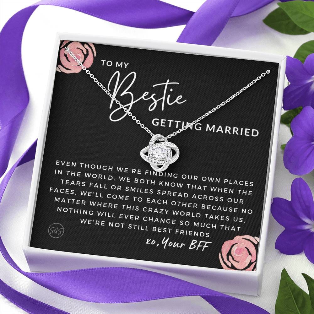 To My Bestie Getting Married | Stuff Gina Says, Wedding, Bridal Shower Gift, Soulmate BFF, Best Friends Quote, Rehearsal Dinner, To Bride, Necklace STILLBF3K