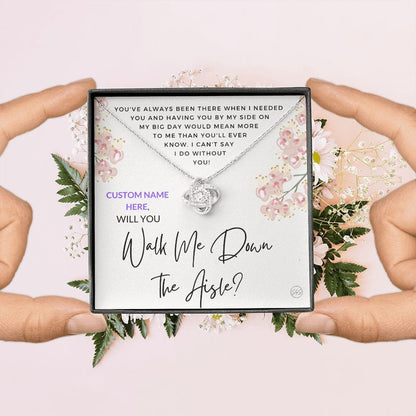 CUSTOM Will You Walk Me Down the Aisle? Personalized Give Me Away Proposal, Mom, Godmother, Grandmother, Friend of the Bride, Aunt, Sister