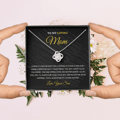 To My Loving Mom - Love Knot Necklace | Gift for Mother's Day From Son, I'll Always Be Your Little Boy, You'll Always Be My Loving Mother 1K