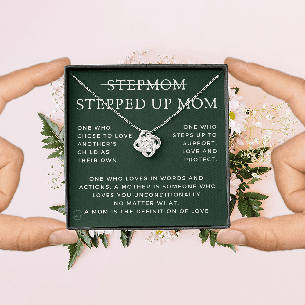 Stepped Up Mom | Gift for Stepmom, Bonus Mom, Stepmother, Grandma, Second Mama, From Step Daughter Son, Mother's Day, Birthday, Foster 125cK