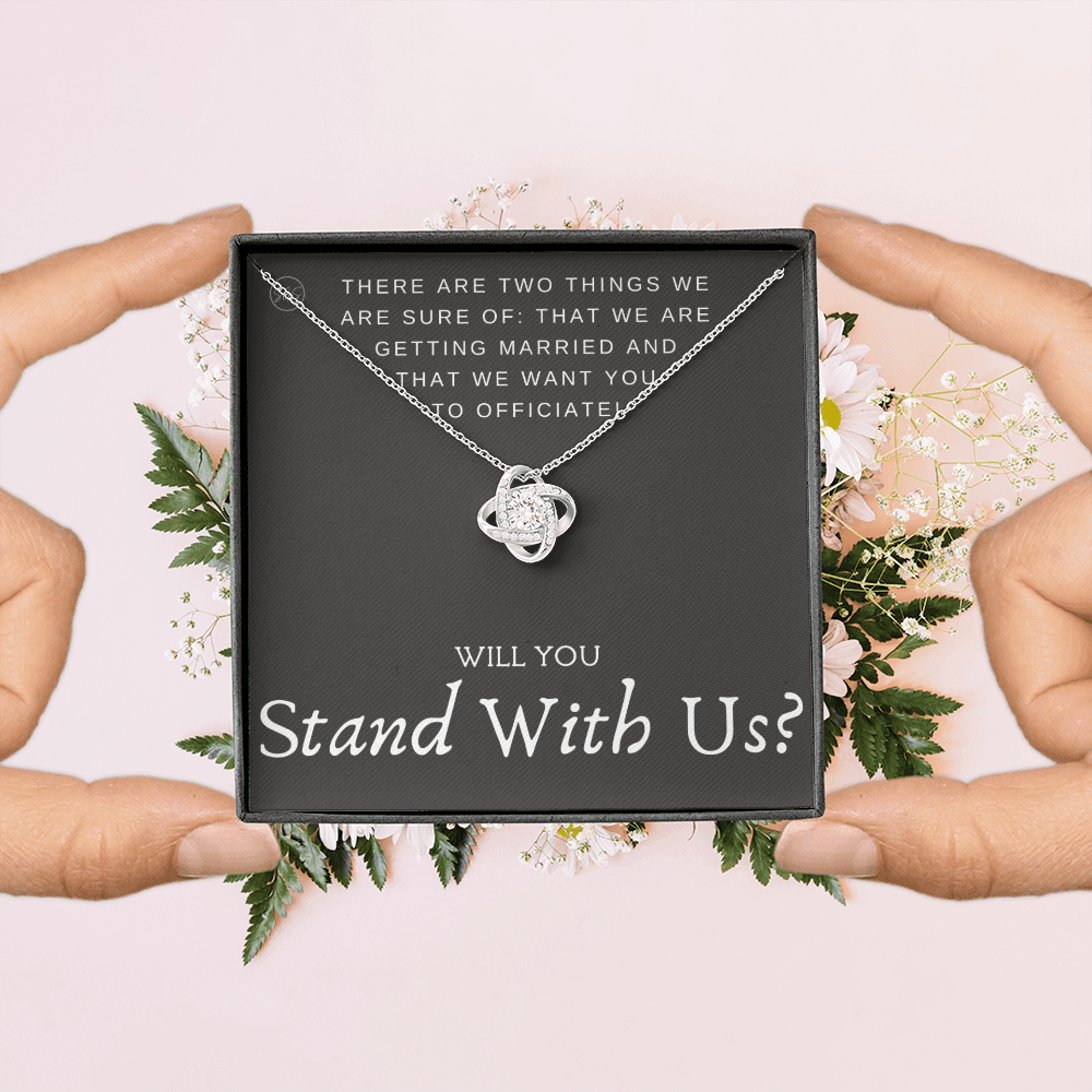 Wedding Officiant Proposal Gift | Will You Marry Us? Will You Be Our Officiant? For Friends, Best Friend Bestie Necklace Bridal Party 0131vK