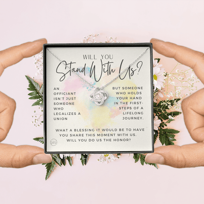 Wedding Officiant Proposal Gift | Will You Marry Us? Will You Be Our Officiant? For Friends, Best Friend Bestie Necklace Bridal Party 0131jK