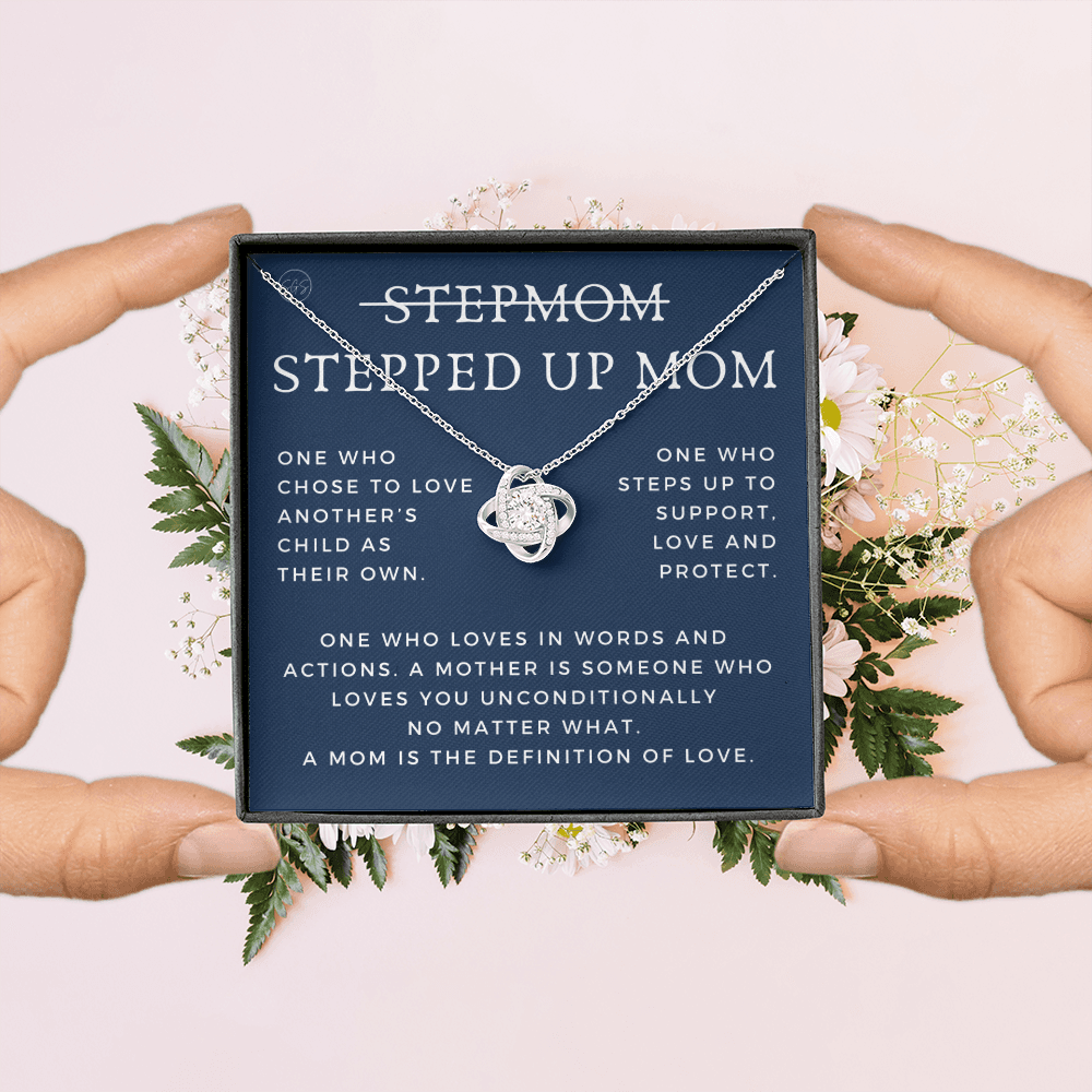 Stepped Up Mom | Gift for Stepmom, Bonus Mom, Stepmother, Grandma, Second Mama, From Step Daughter Son, Mother's Day, Birthday, Foster 125aK